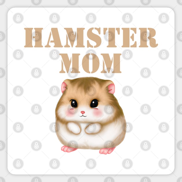 Hamster Mom Magnet by HobbyAndArt